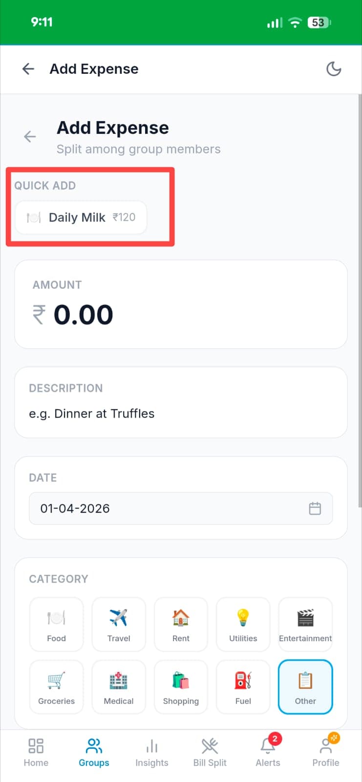 Add Expense screen showing a QUICK ADD section at the top with the Daily Milk ₹120 template chip highlighted