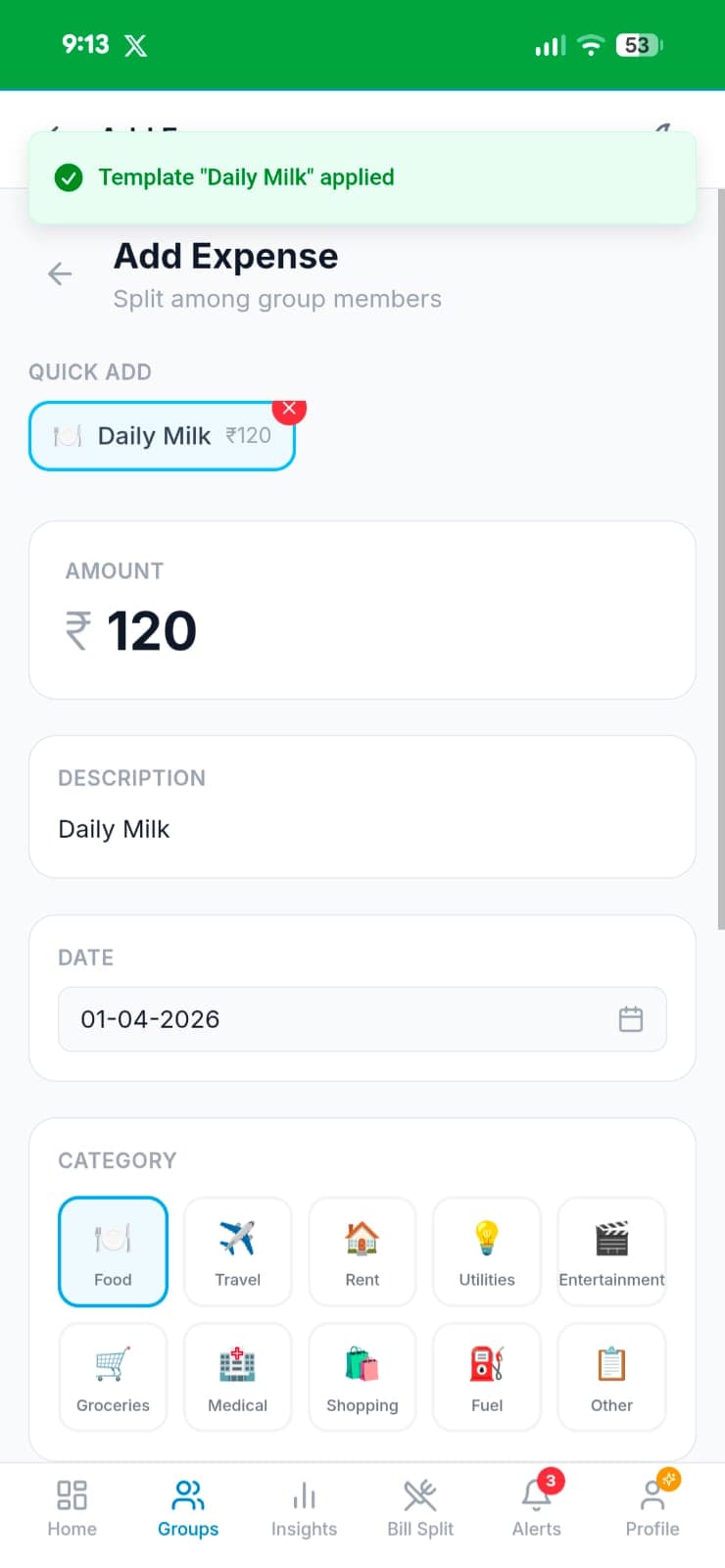 Add Expense screen after tapping Daily Milk template — amount ₹120, description Daily Milk, and Food category all prefilled, with Template Daily Milk applied toast at the top