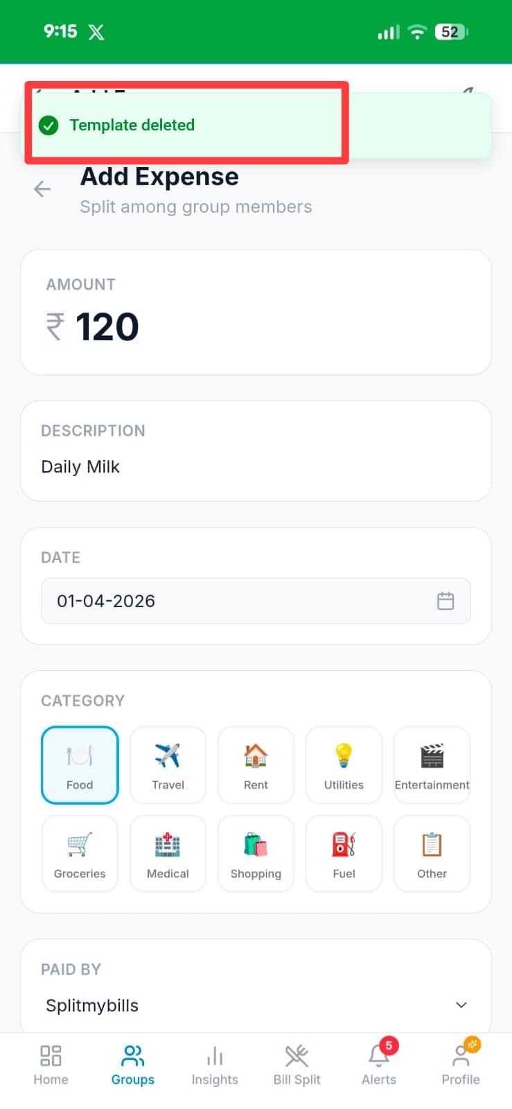 Add Expense screen showing the Template deleted success toast highlighted at the top after removing the Daily Milk template