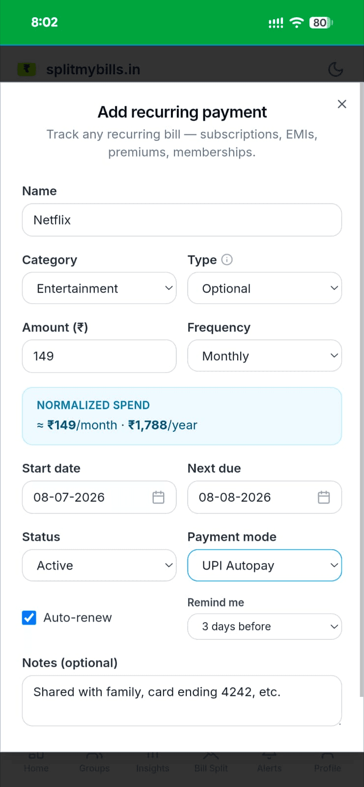 Add recurring payment form for Netflix — Entertainment, Optional, ₹149 Monthly, normalised to ₹1,788/year, next due 08-08-2026, UPI Autopay, auto-renew on, remind 3 days before